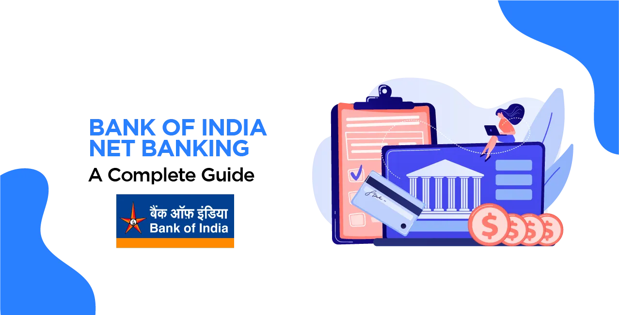 Bank of India Net Banking: Manage Your Finances Online Effortlessly