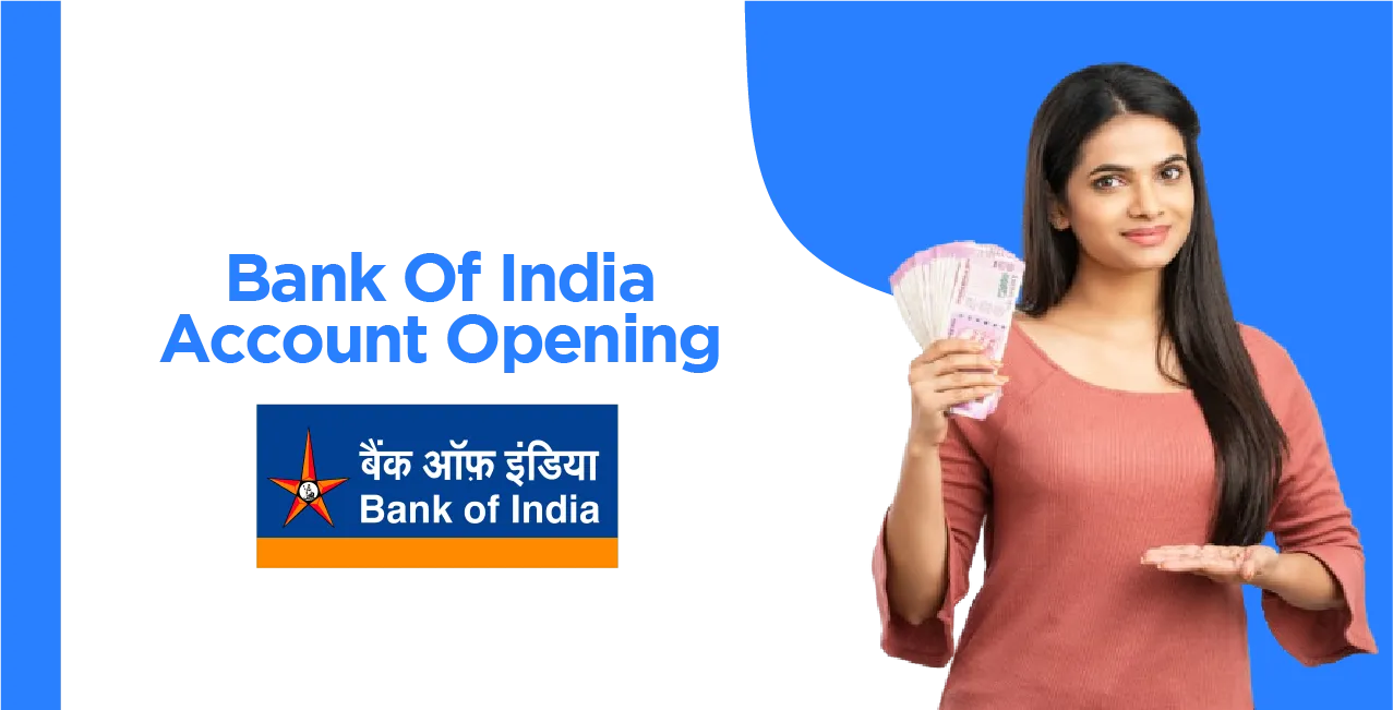 Bank of India Account Opening: Step-by-Step Guide & Requirements