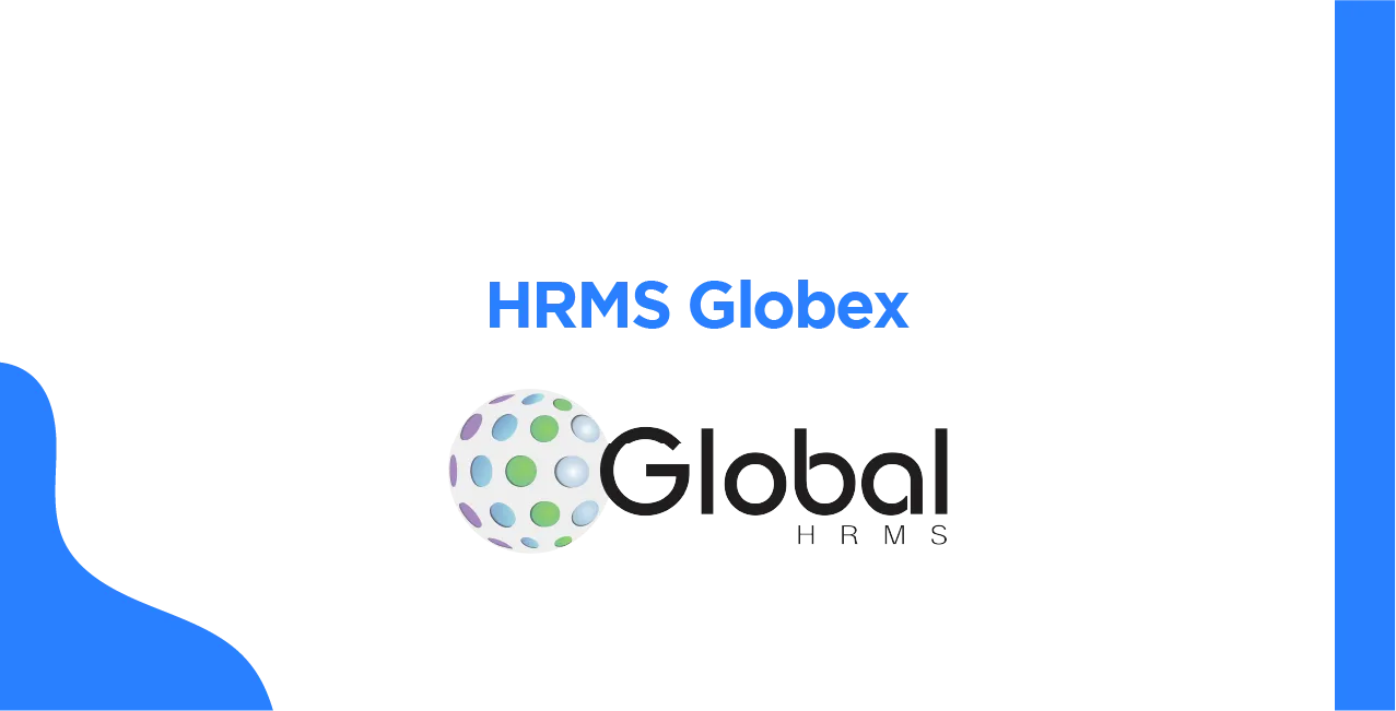 HRMS Globex: A Complete Guide to Employee Management System