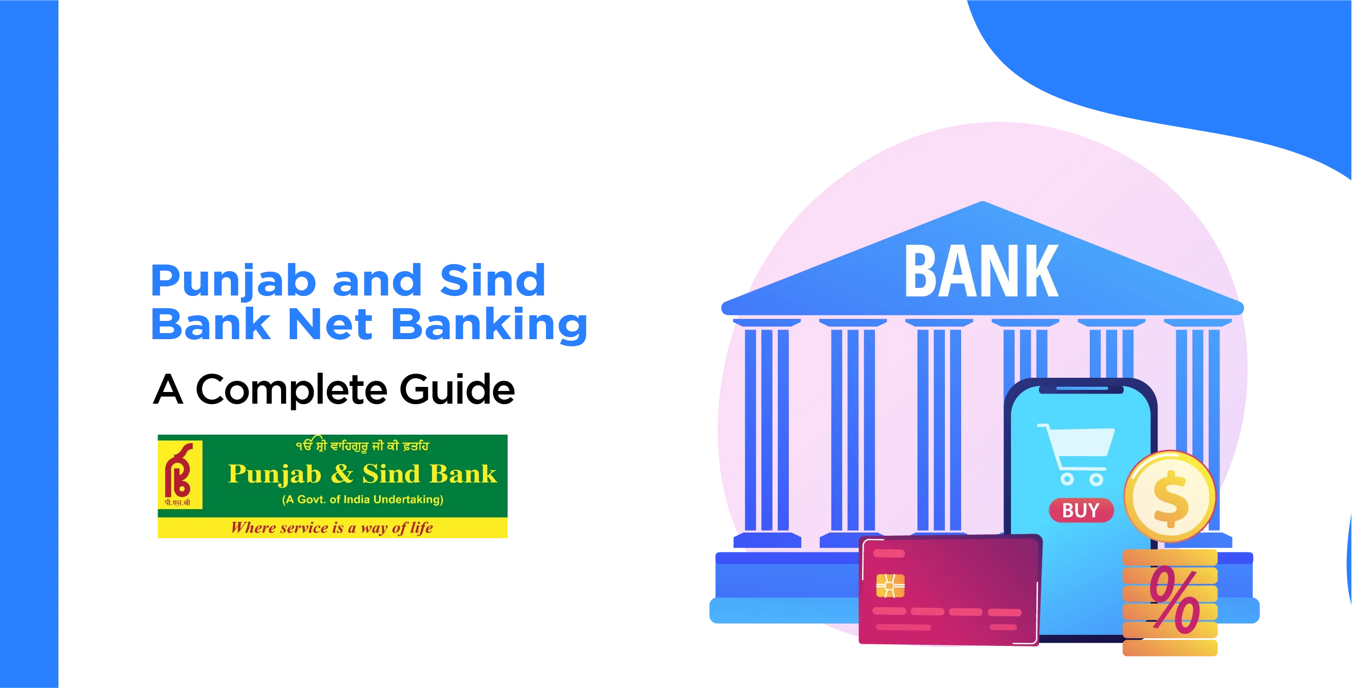 Punjab and Sind Bank Net Banking - Simplify Your Online Banking Experience
