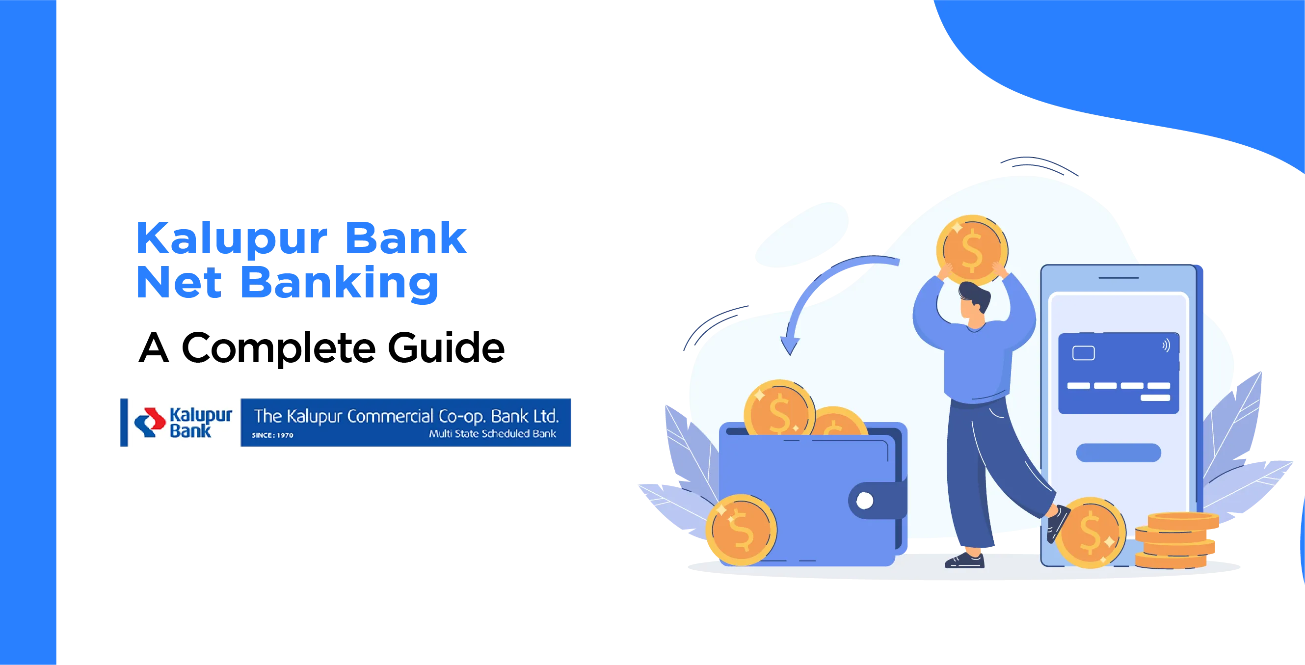 Kalupur Bank Net Banking: Registration, Login & Online Features