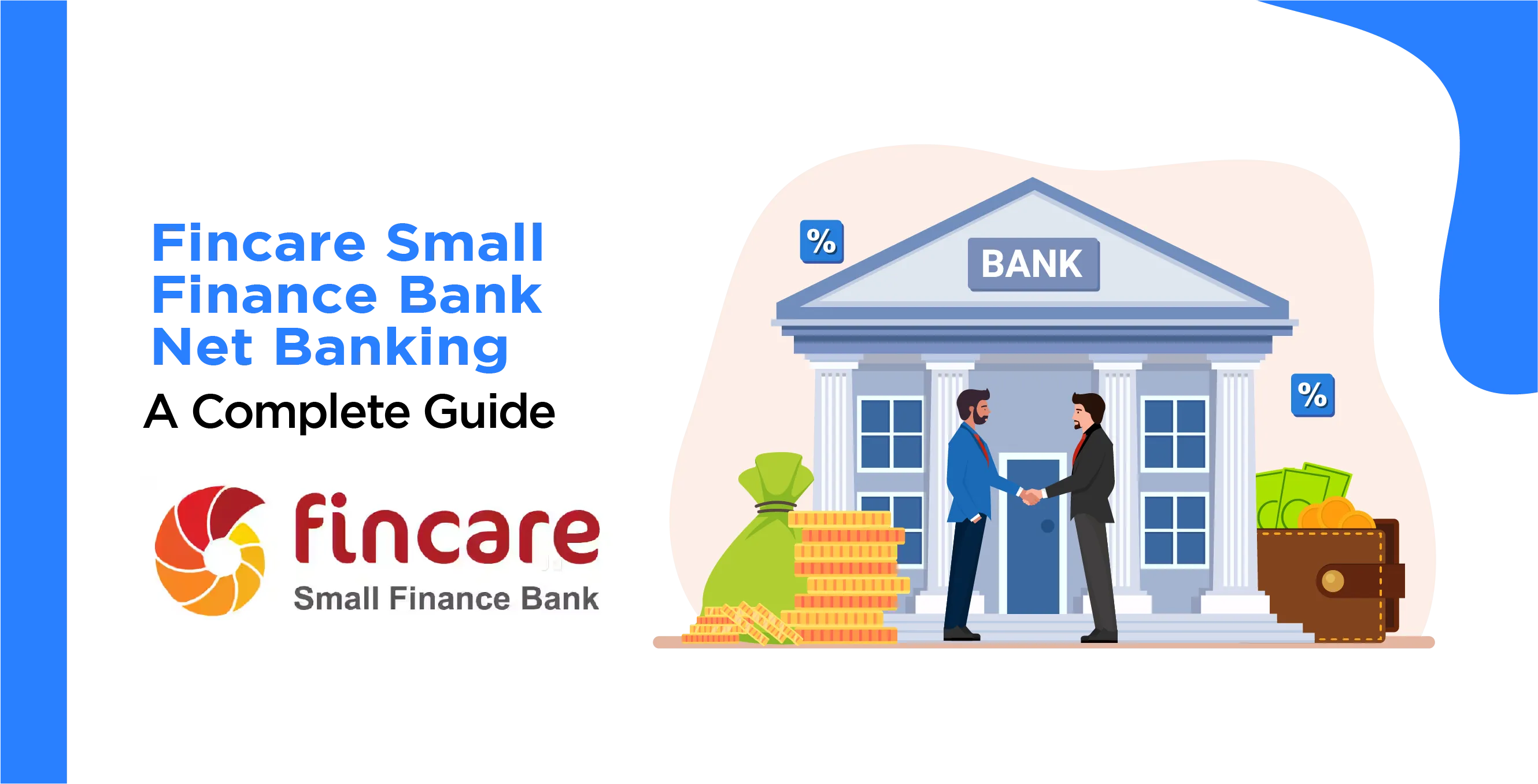 Fincare Small Finance Bank Net Banking: Simplify Your Banking Journey