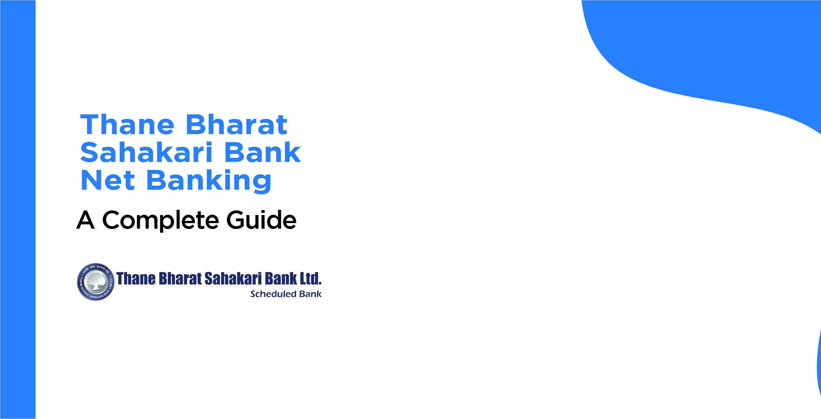 Thane Bharat Sahakari Bank Net Banking: Effortless Online Banking Solutions