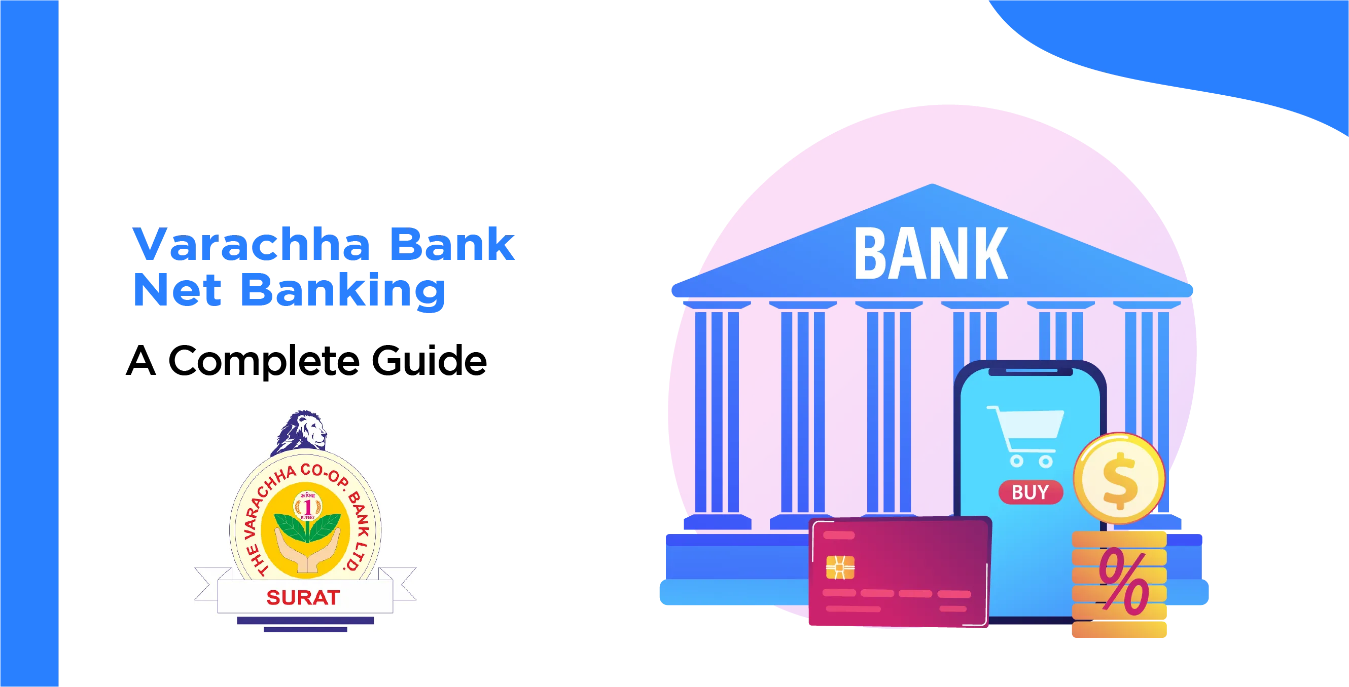 Varachha Bank Net Banking: Access Your Account Anytime, Anywhere