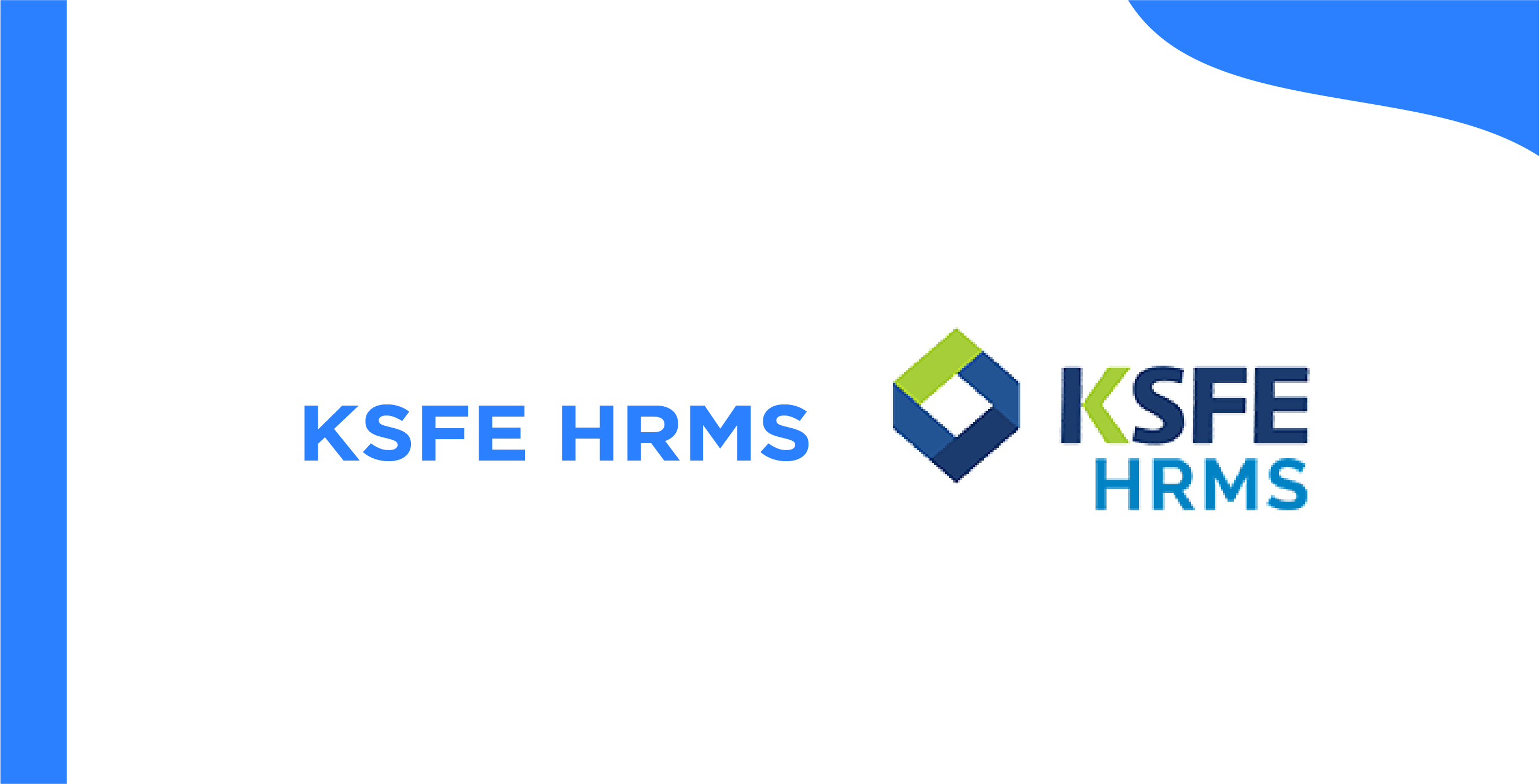 KSFE HRMS - Complete Guide to Features, Login & Benefits