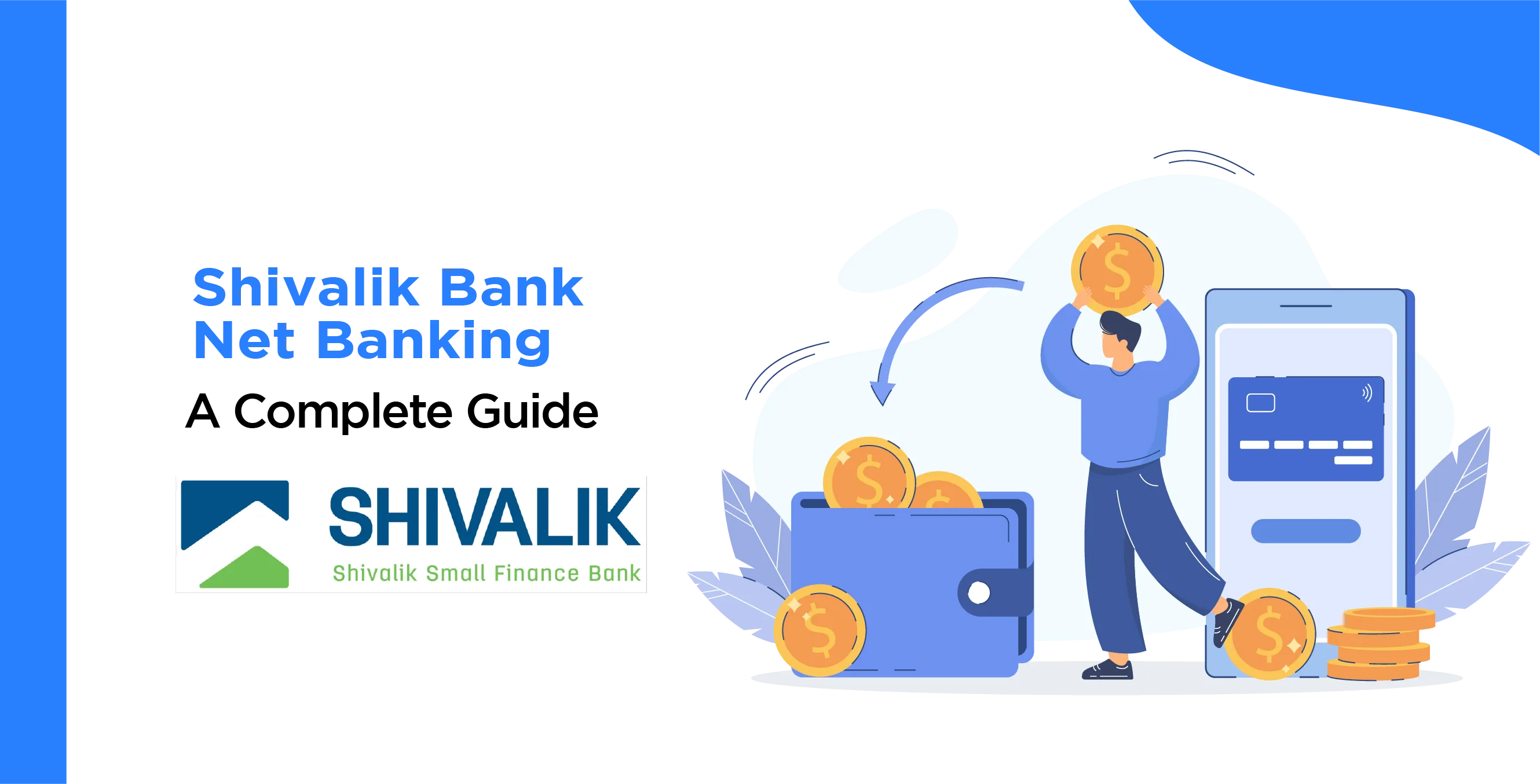 Shivalik Bank Net Banking - Your Guide to Online Banking Services