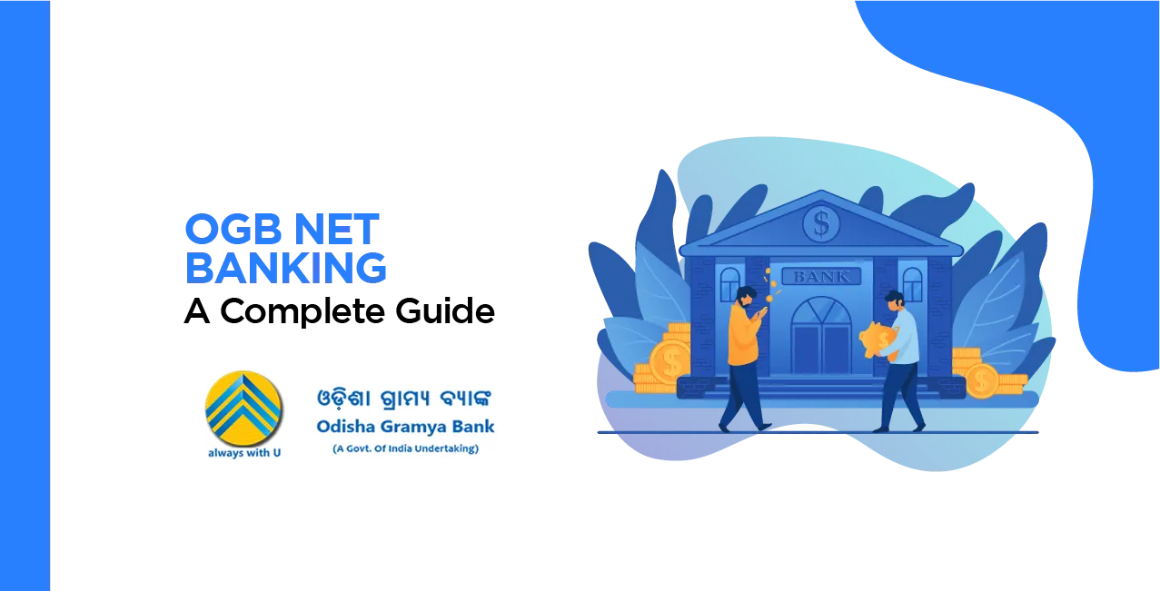 OGB Net Banking – Your Trusted Partner for Online Banking