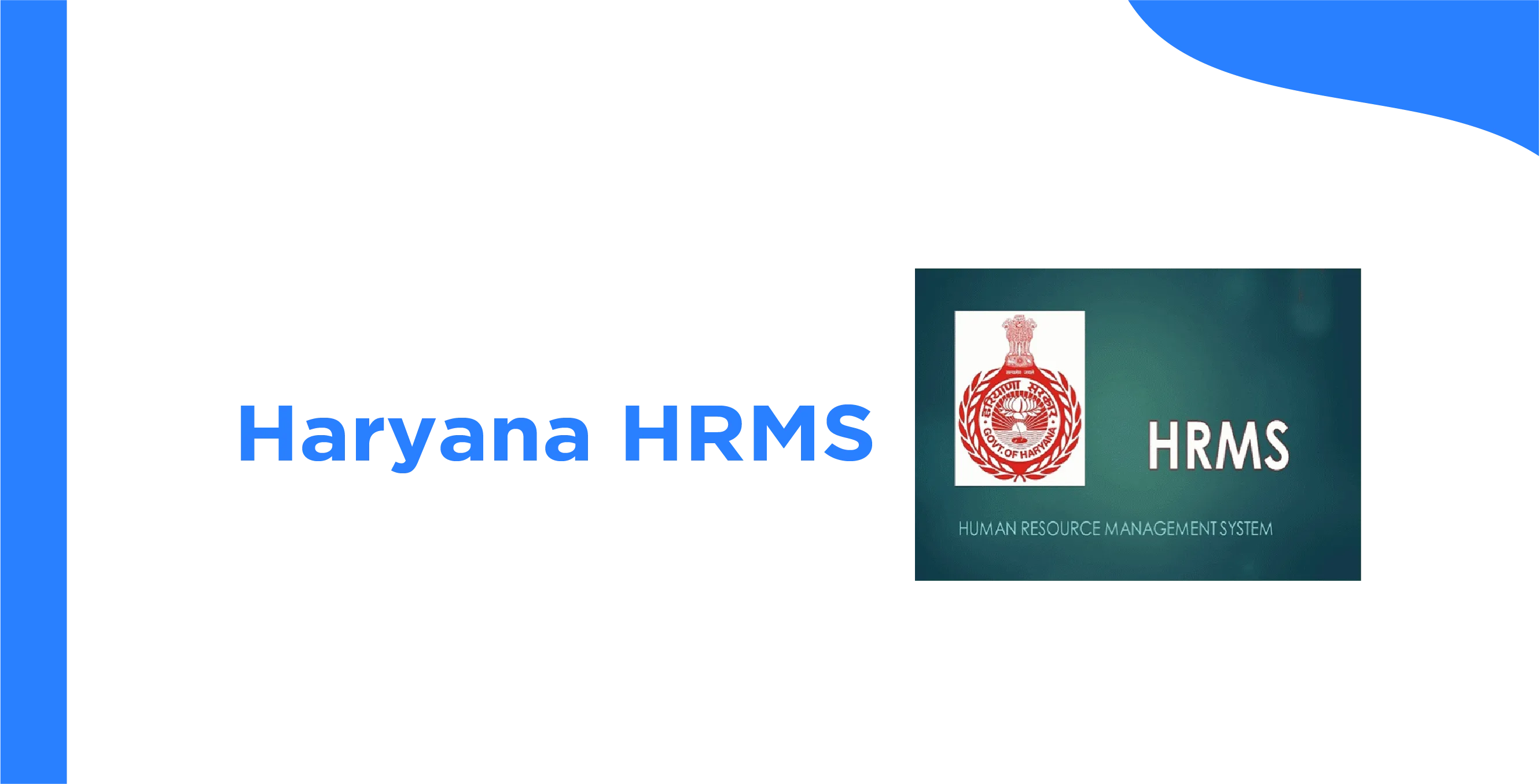 Haryana HRMS - Complete Guide to Login, Features & Employee Benefits