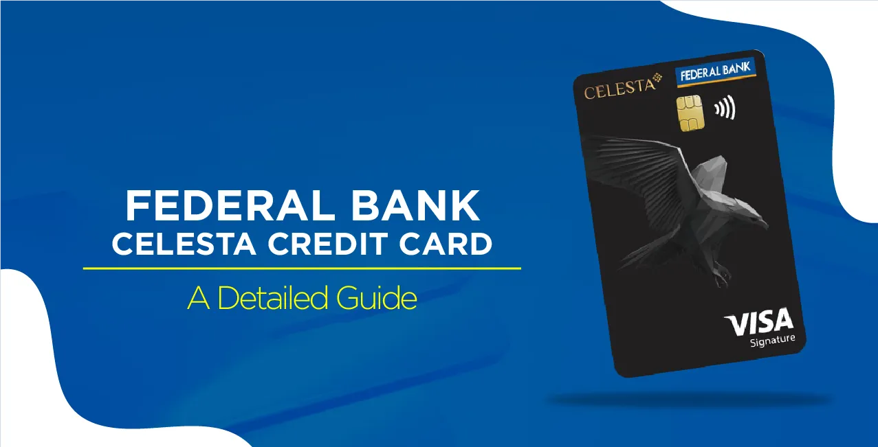 Federal Bank Celesta Credit Card: A Comprehensive 2025 Guide
