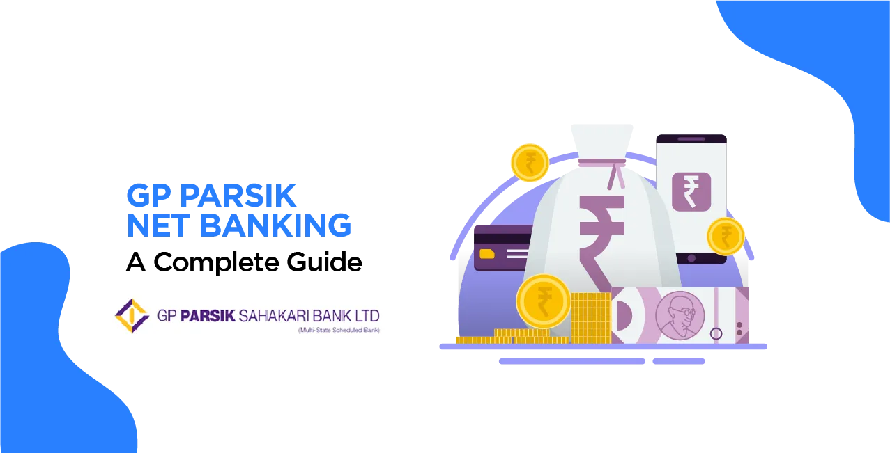 GP Parsik Net Banking: How to Register, Login & Use Online Services