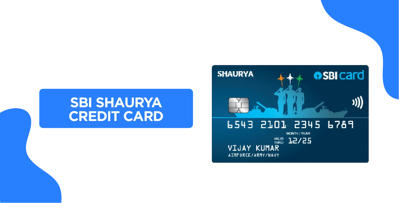 SBI Shaurya Credit Card 2025: Quick Guide & Updated Details