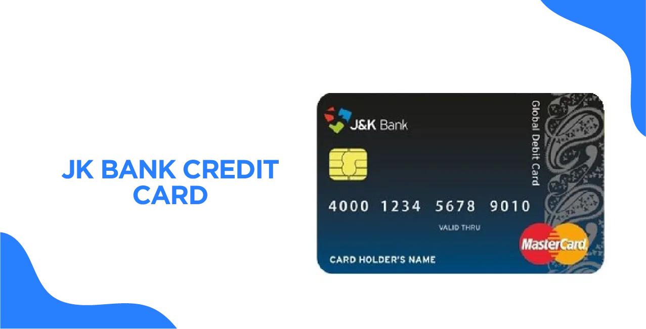 JK Bank Credit Card – Unlock Exclusive Benefits & Rewards