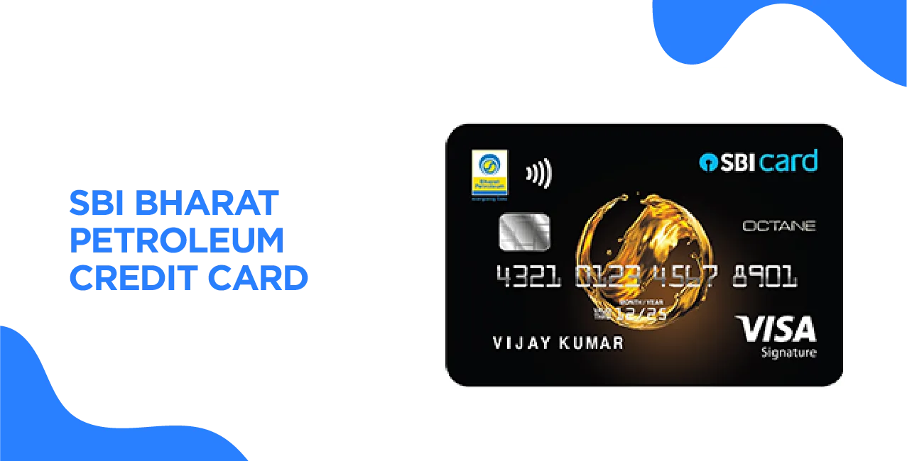 SBI Bharat Petroleum Credit Card – Best Fuel Savings Card in 2025