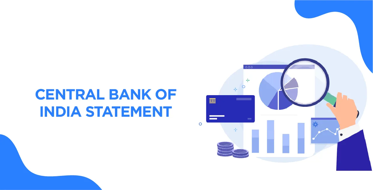 Everything You Need to Know About Central Bank of India Statement – Download, Understand & Troubleshoot (2025)