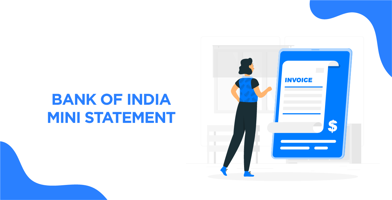  Everything You Need to Know About Bank of India Mini Statement – Access, Understand & Troubleshoot (2025)