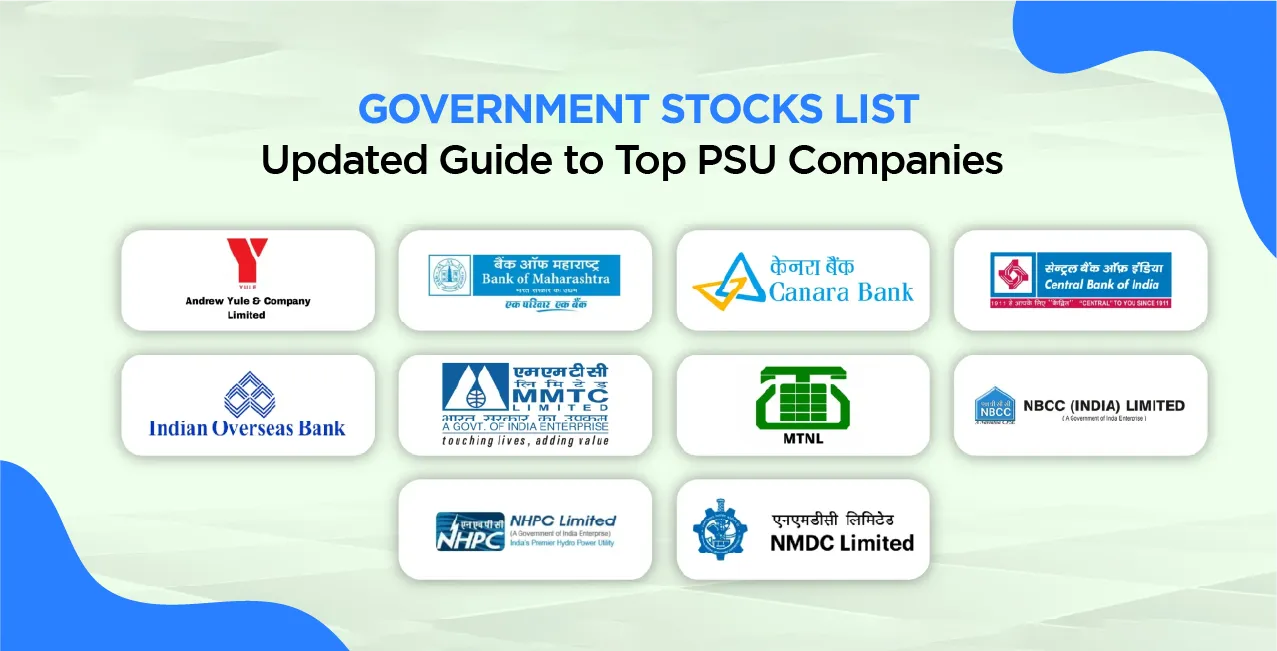 Government Stocks List – Updated Guide to Top PSU Companies