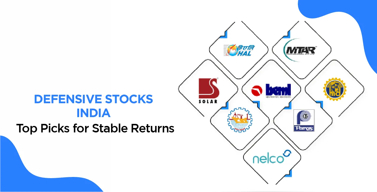 Defensive Stocks India – Top Picks for Stable Returns