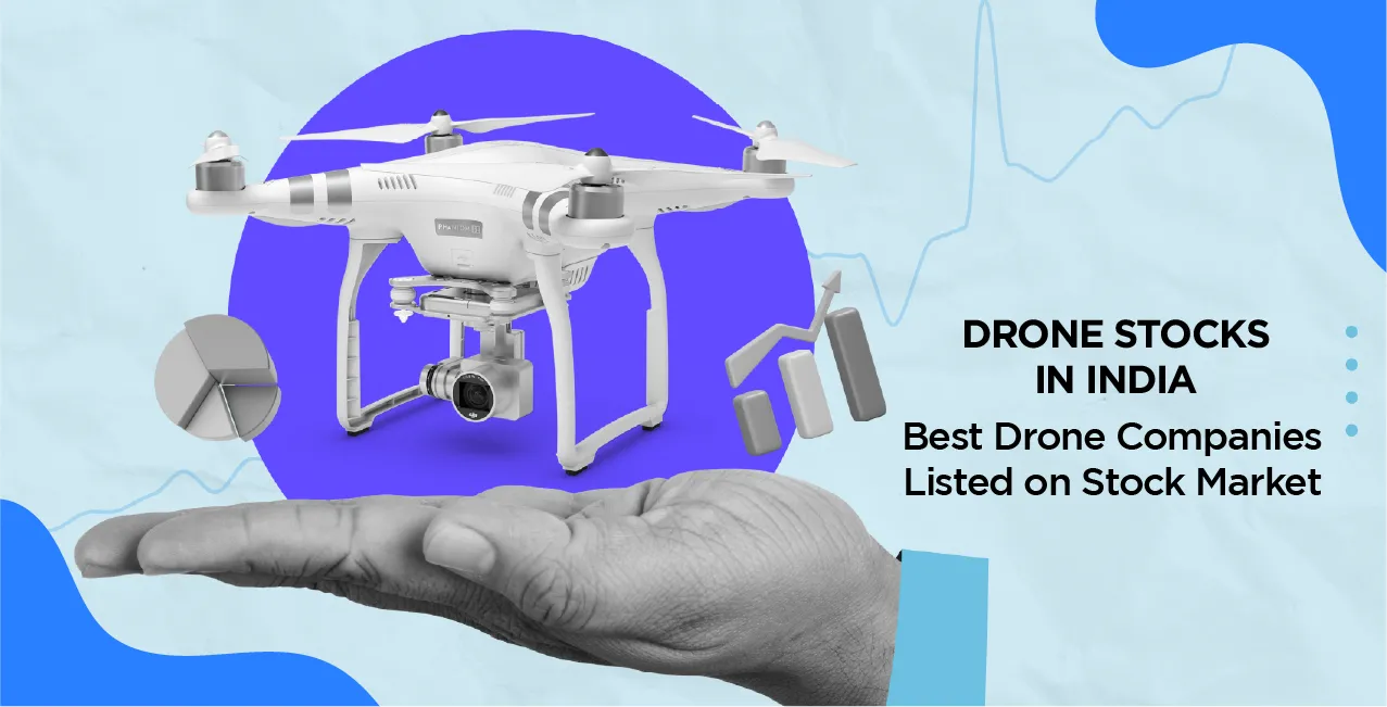 Drone Stocks in India – Best Drone Companies Listed on Stock Market
