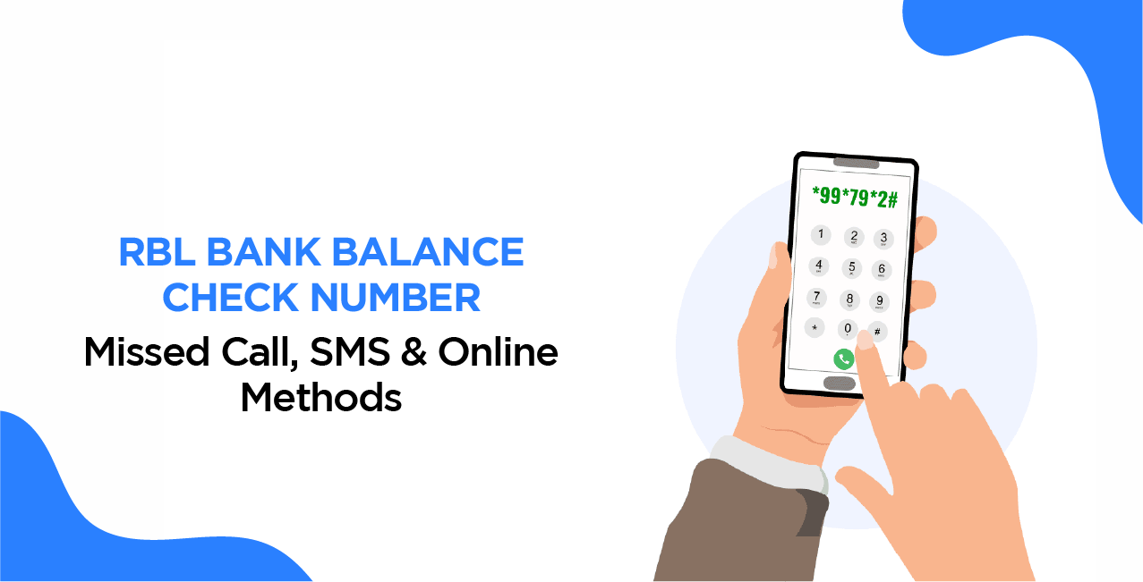 RBL Bank Balance Check Number – Missed Call, SMS & Online Methods
