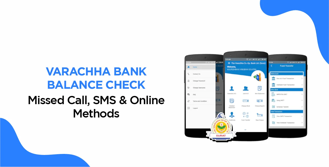 Varaccha Bank Balance Check Number – Missed Call, SMS & Online Methods
