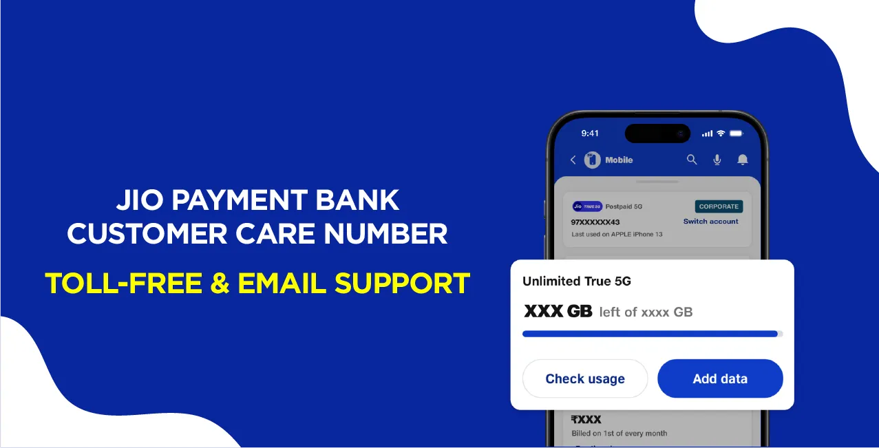 Jio Payment Bank Customer Care Number – Toll-Free & Email Support