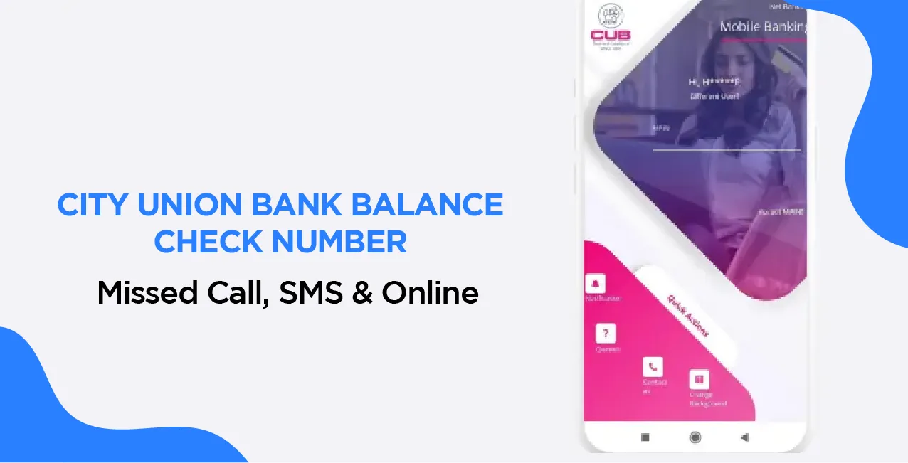 City Union Bank Balance Check Number – Missed Call, SMS & Online