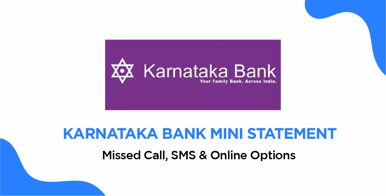 Karnataka Bank Mini Statement – Missed Call, SMS & Online Options