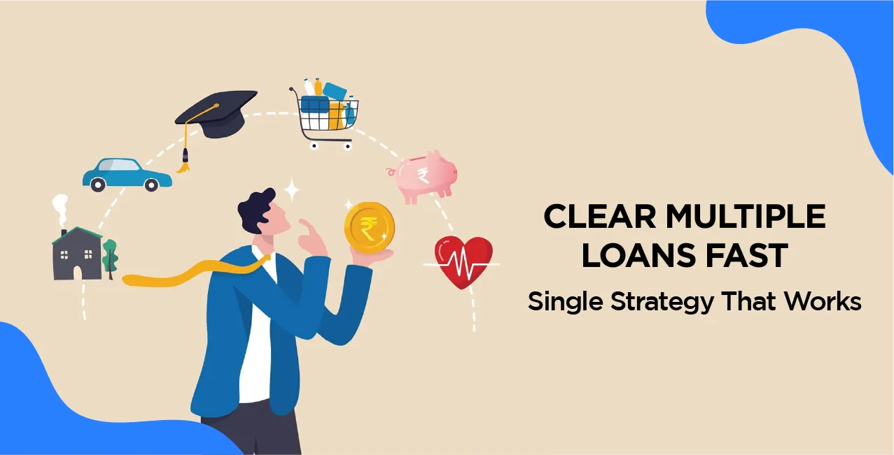 Clear Multiple Loans Fast – Single Strategy That Works