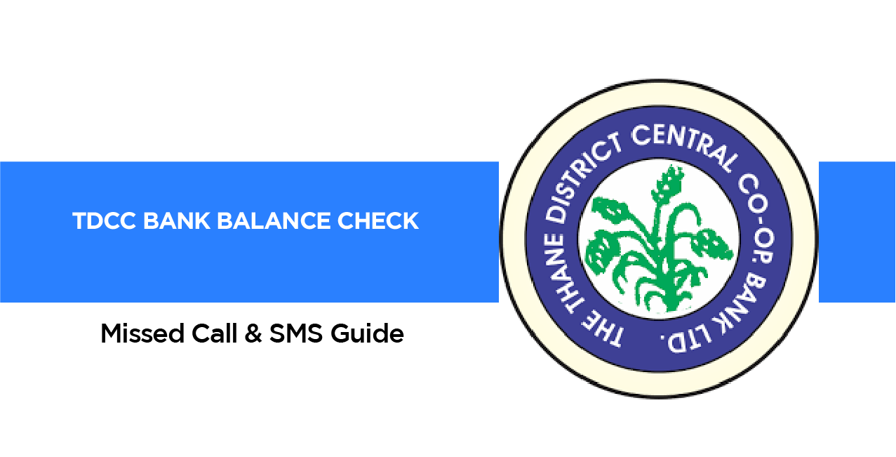 TDCC Bank Balance Check – Missed Call & SMS Guide