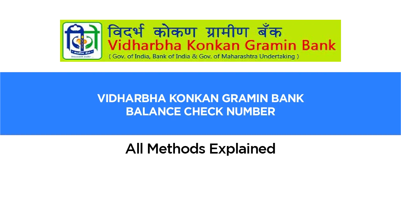 Vidharbha Konkan Gramin Bank Balance Check Number – All Methods Explained
