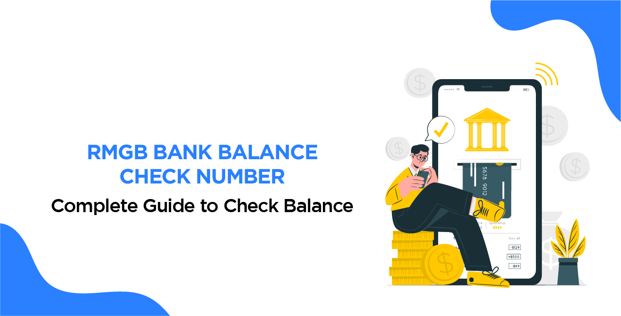 RMGB Bank Balance Check Number – Complete Guide to Check Balance
