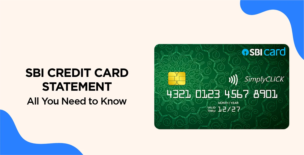 SBI Credit Card Statement – All You Need to Know