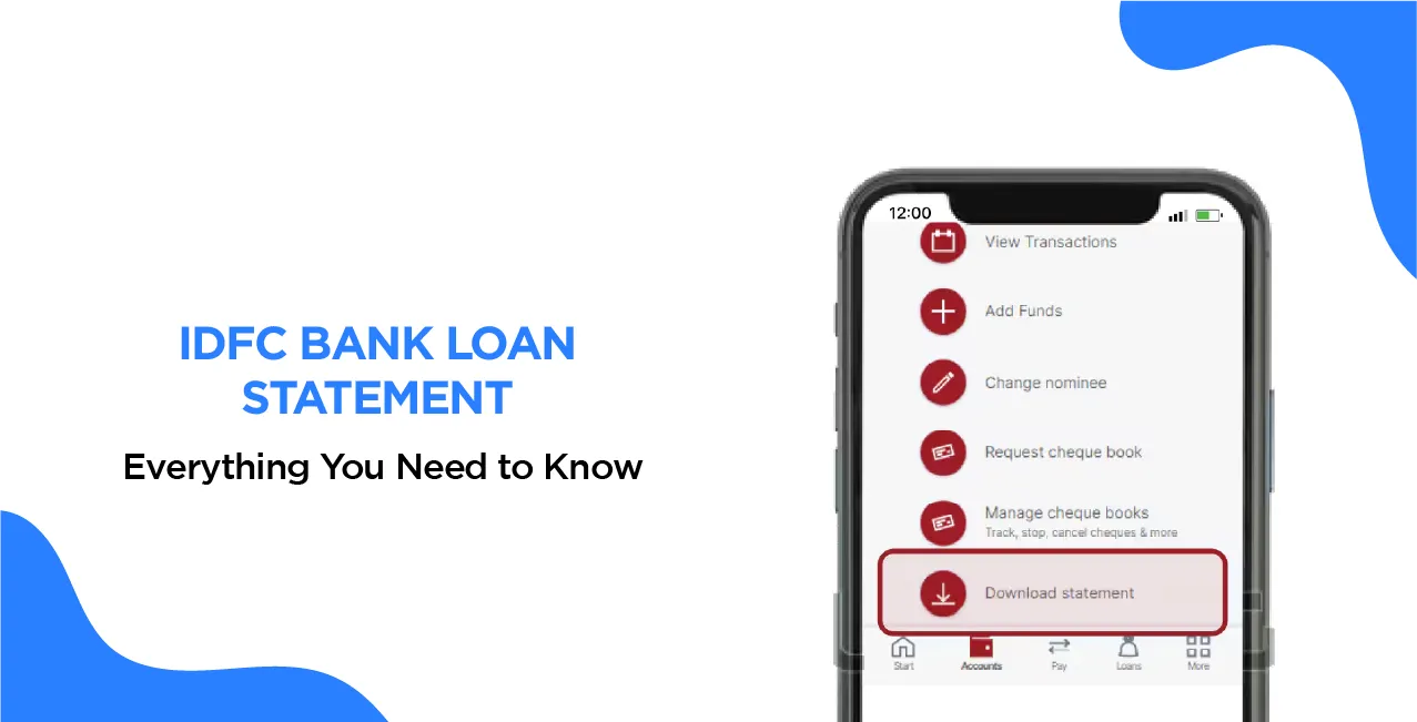 IDFC Bank Loan Statement: Everything You Need to Know