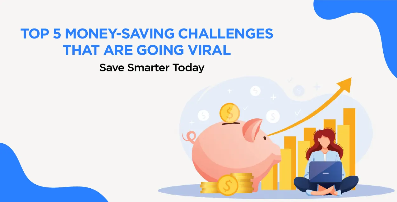 Top 5 Money-Saving Challenges That Are Going Viral – Save Smarter Today