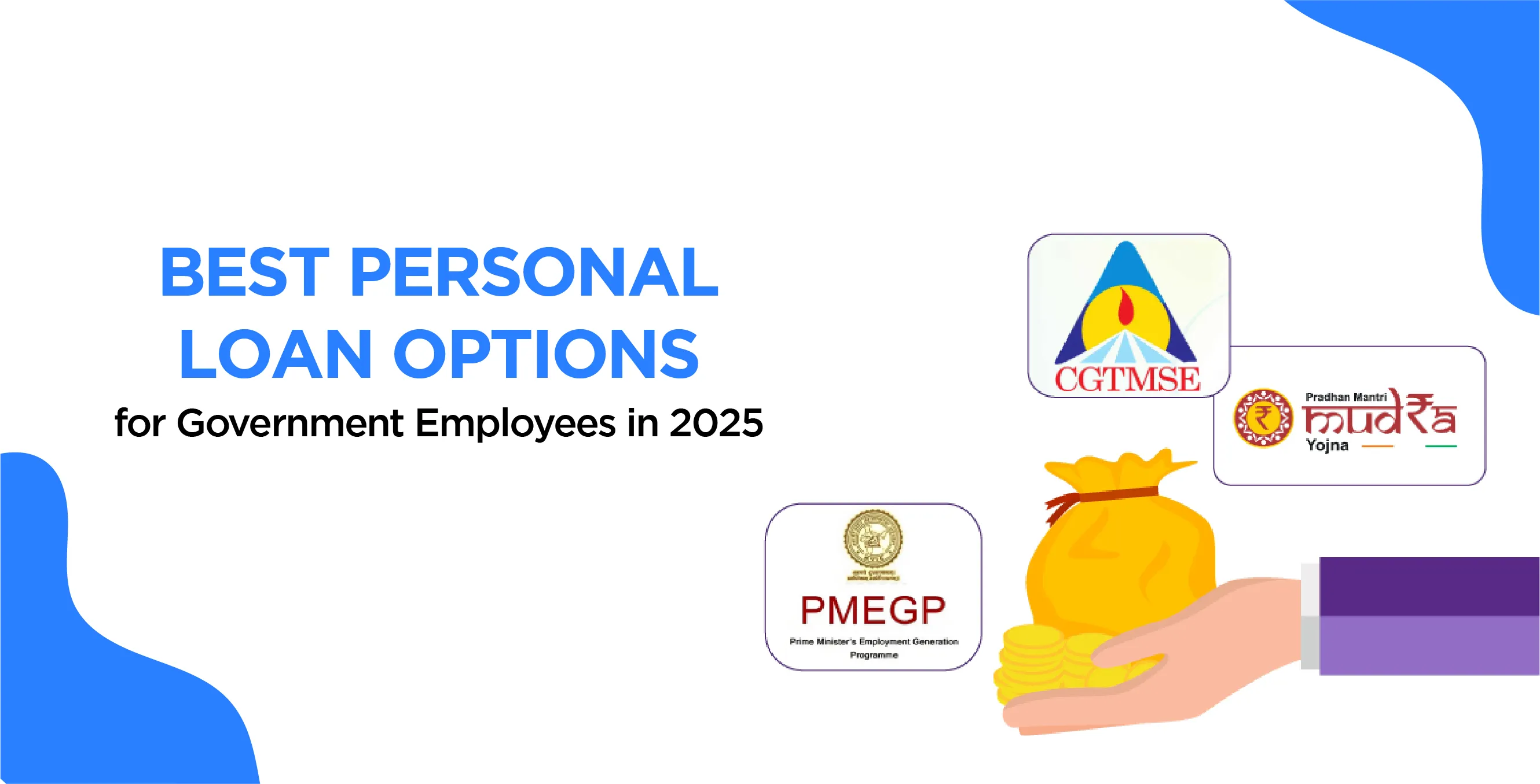 Best Personal Loan Options for Government Employees in 2025