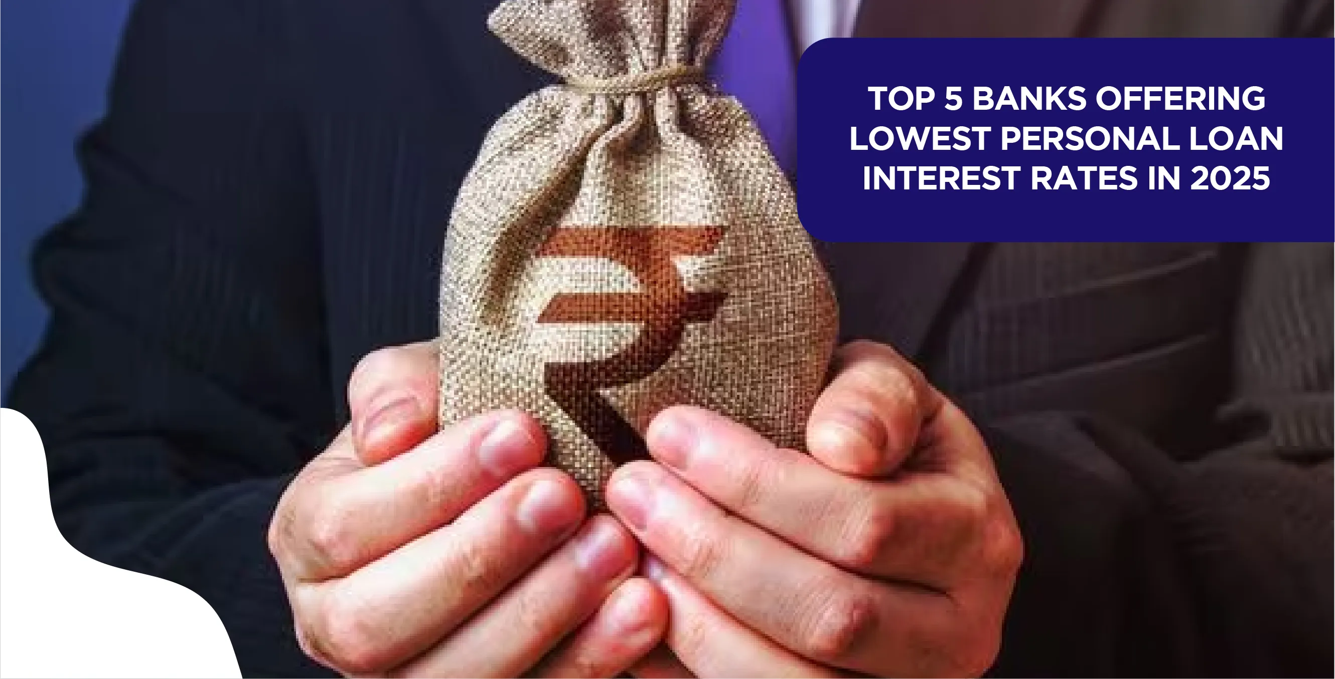 Top 5 Banks Offering Lowest Personal Loan Interest Rates in 2025