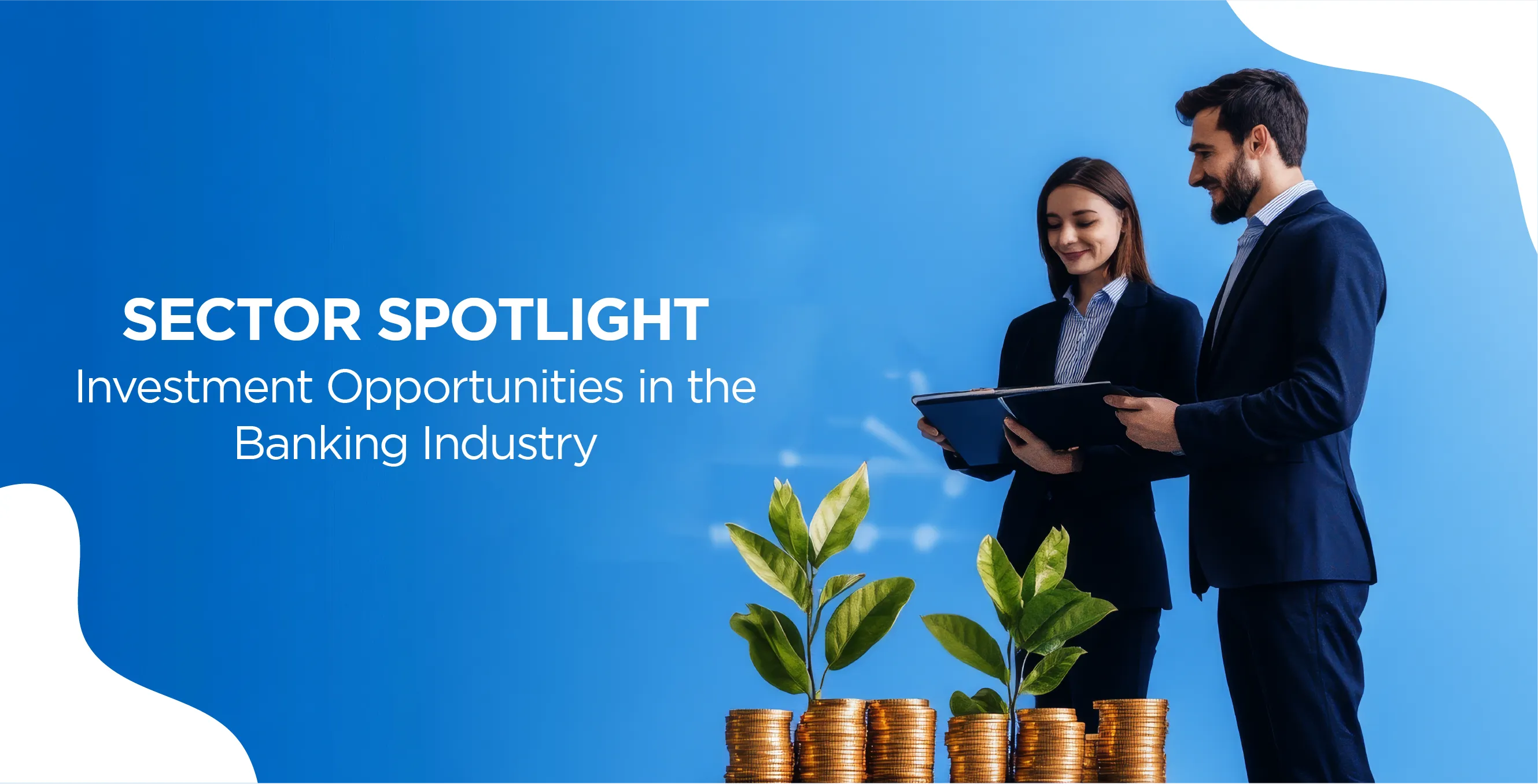 Sector Spotlight: Investment Opportunities in the Banking Industry