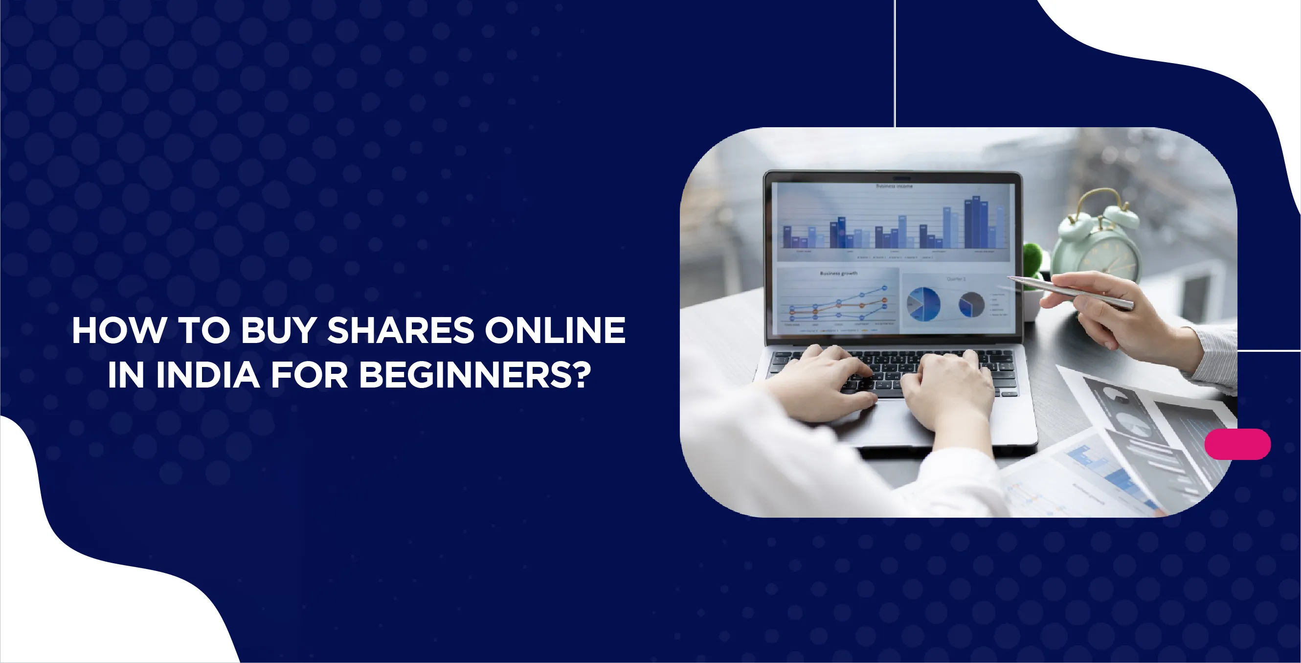 How to Buy Shares Online in India for Beginners?