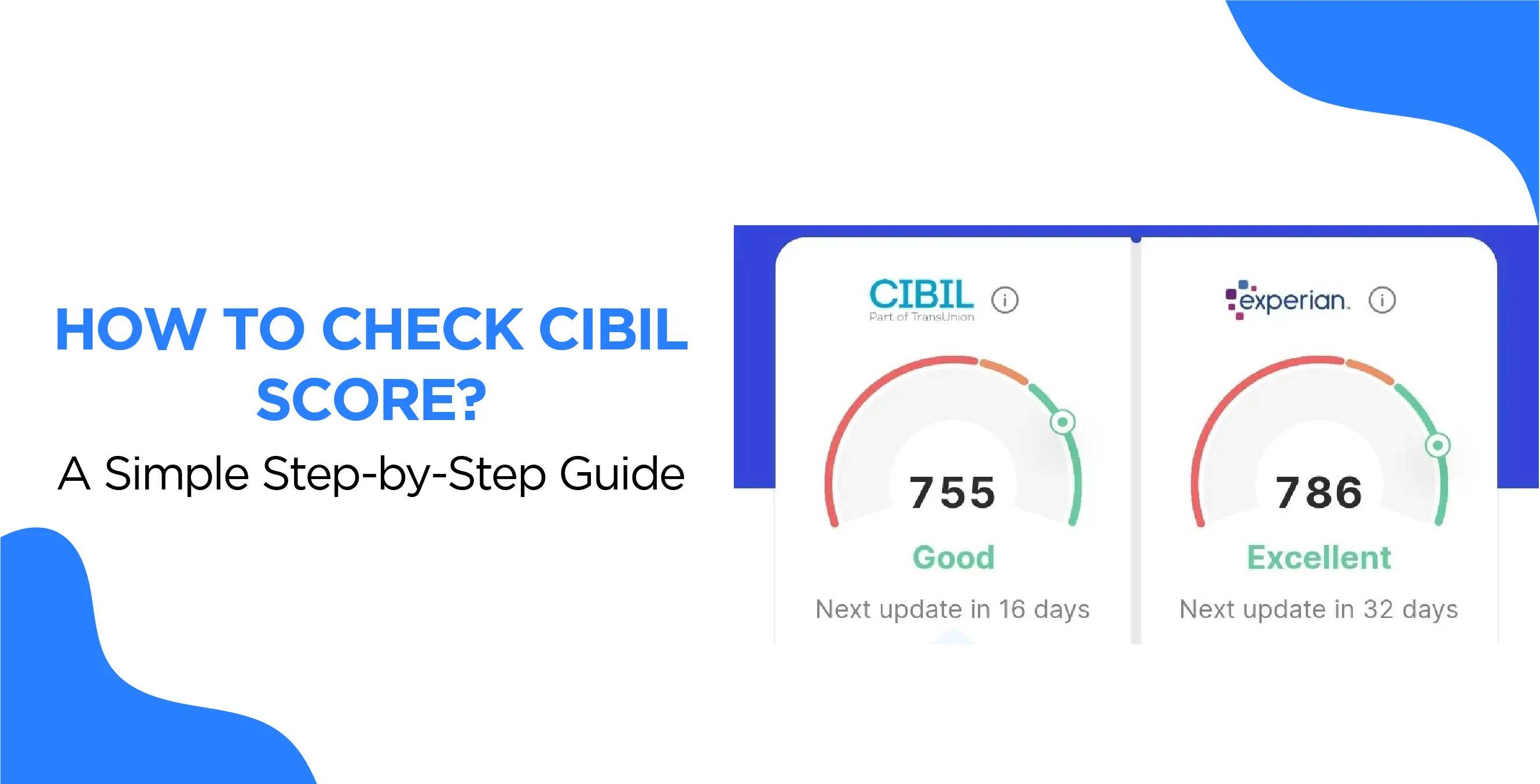 How To Check CIBIL Score? – A Simple Step-by-Step Guide