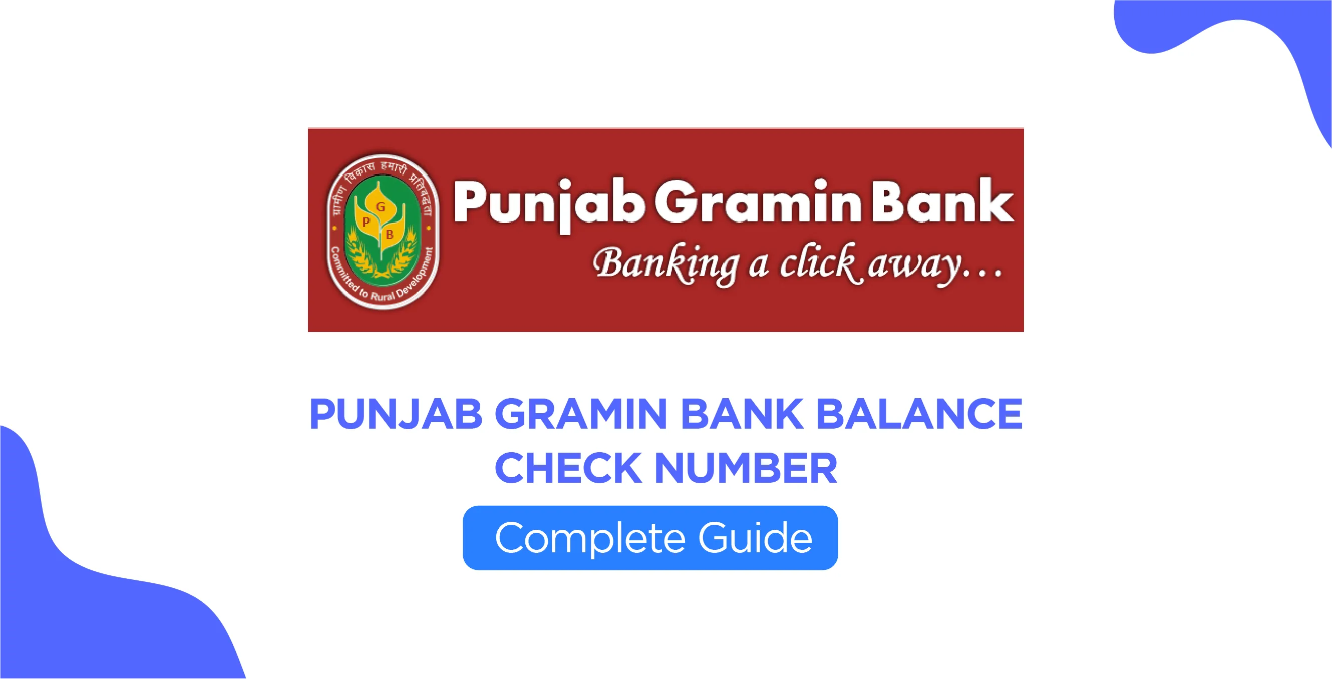 Punjab Gramin Bank Balance Check Number – Complete Guide