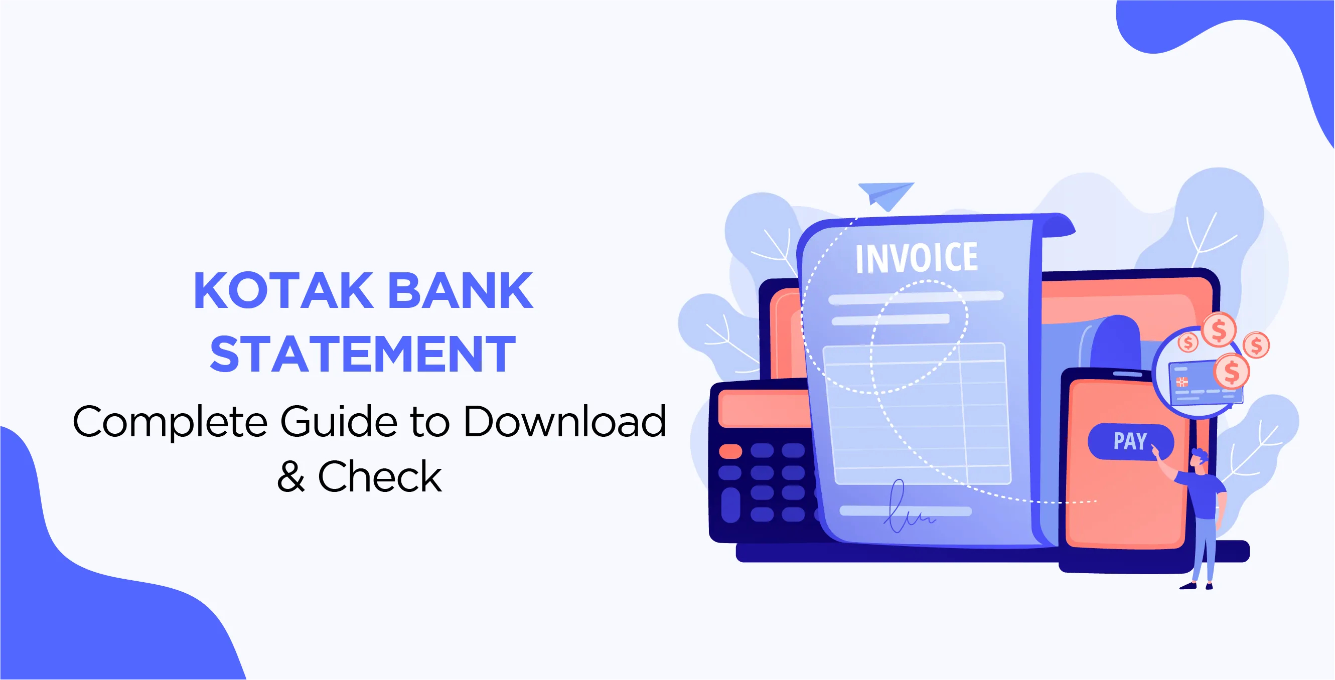 Kotak Bank Statement – Complete Guide to Download & Check