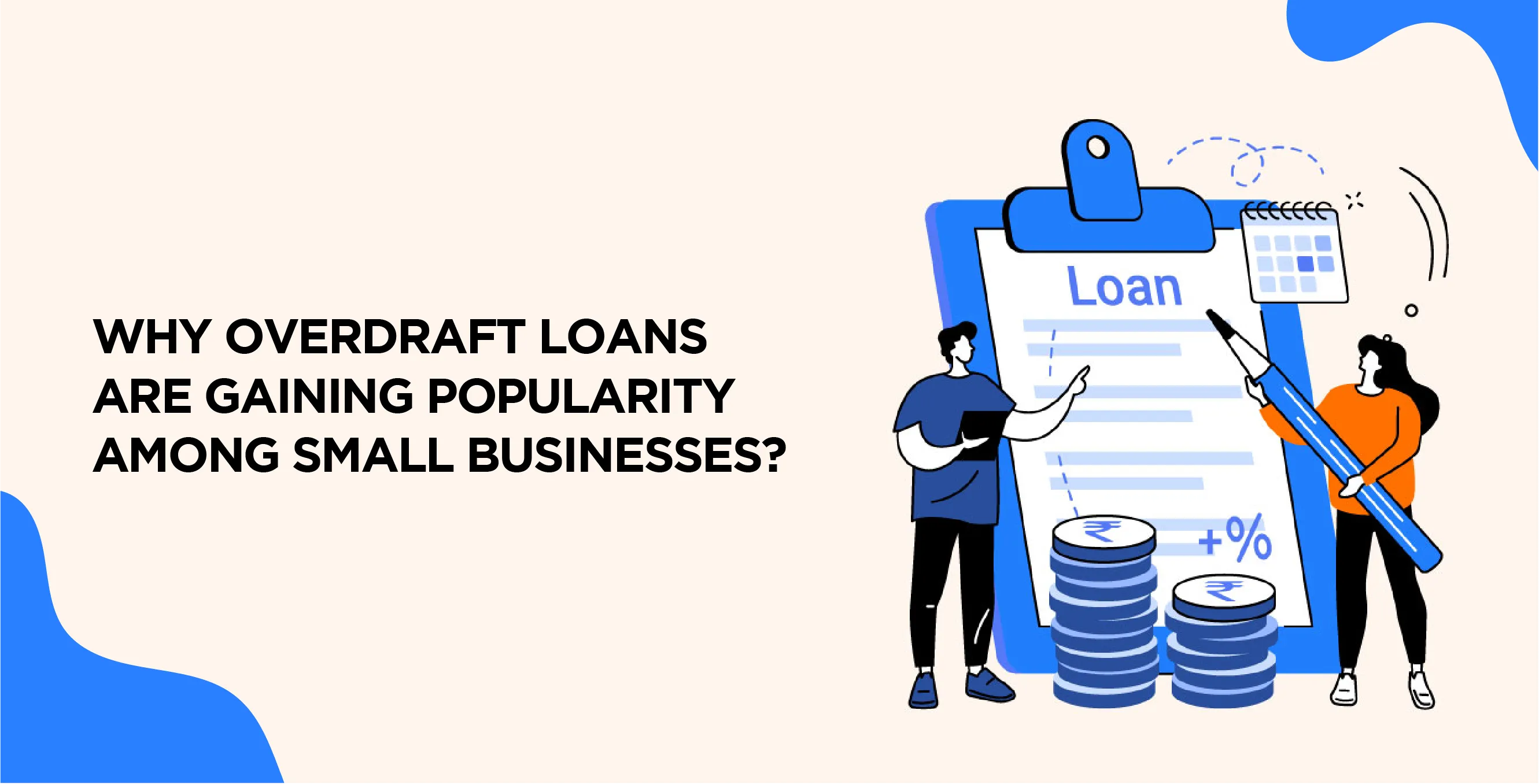 Why Overdraft Loans Are Gaining Popularity Among Small Businesses?
