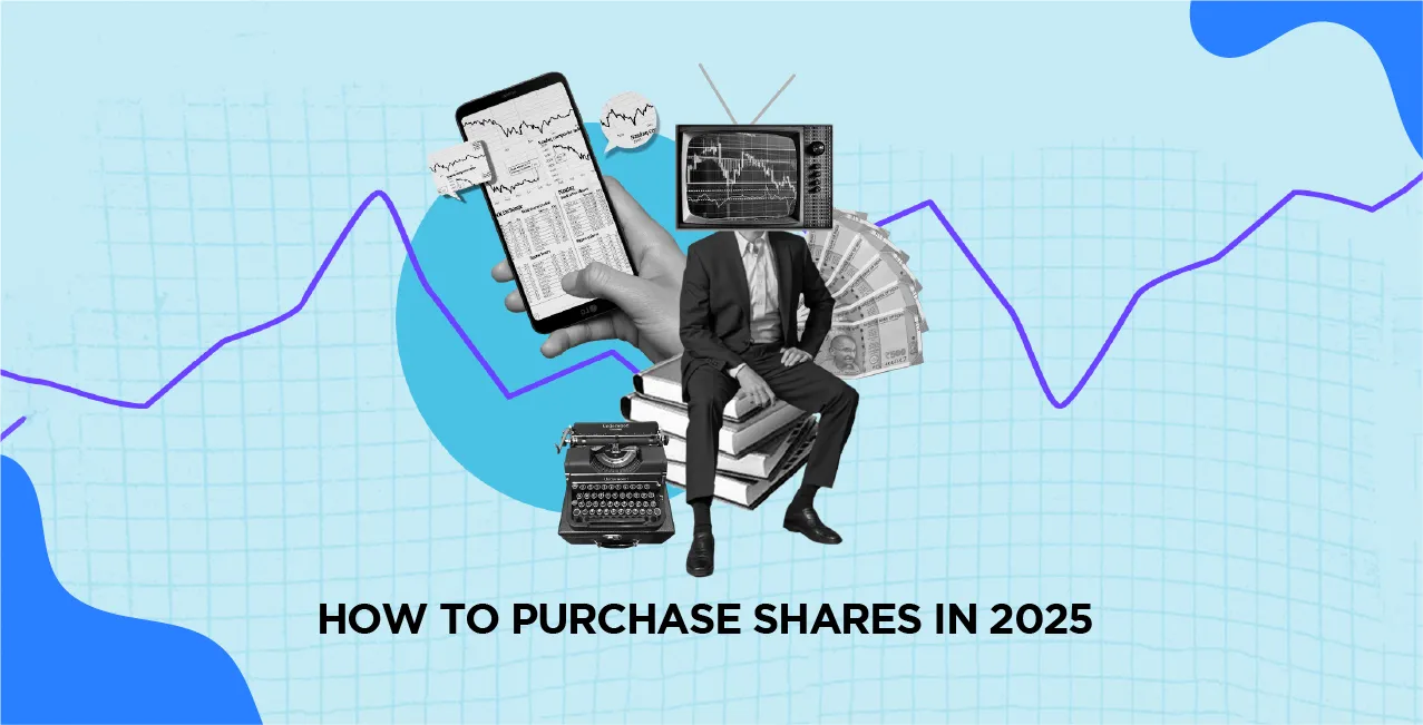 How To Purchase Shares in 2025 – A Complete Beginner’s Guide