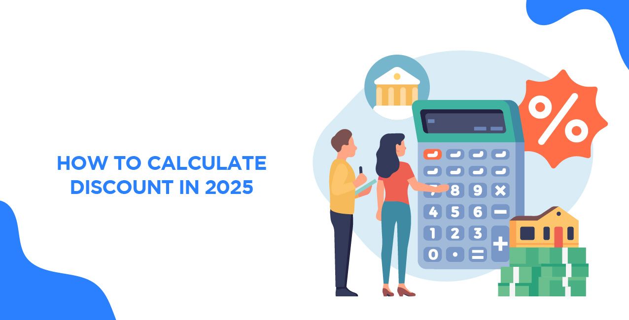How to Calculate Discount in 2025 – Step-by-Step Formula Guide