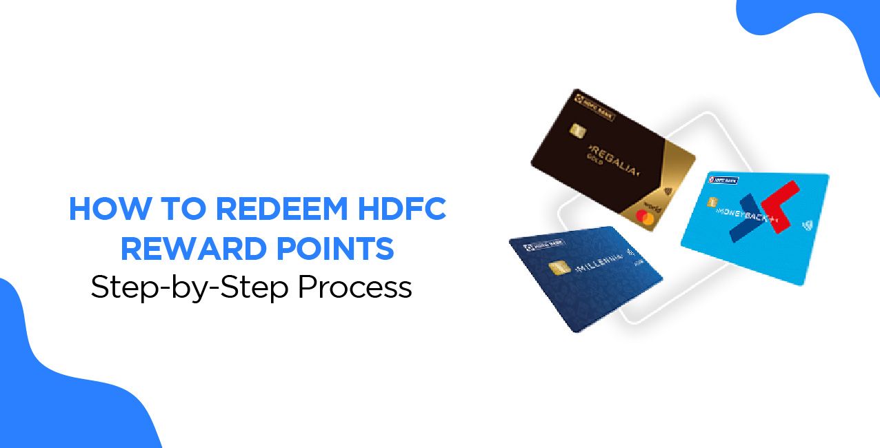 How to Redeem HDFC Reward Points – Step-by-Step Guide