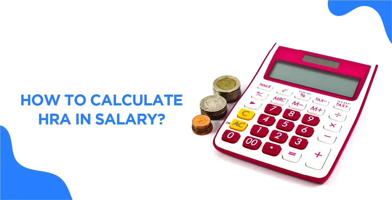 How to Calculate HRA in Salary – Complete Guide with Examples