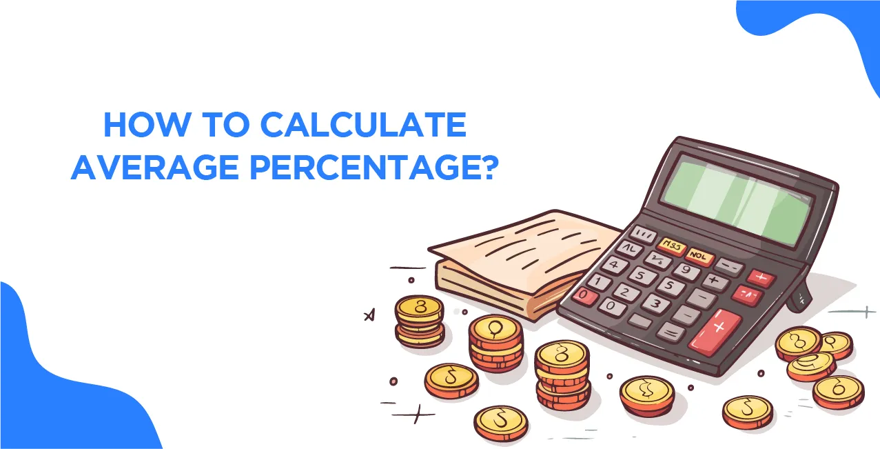 How to Calculate Average Percentage – Step-by-Step Guide