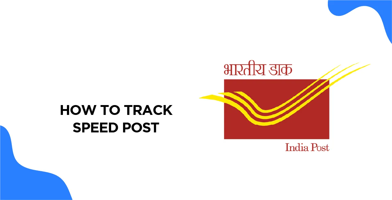 How to Track Speed Post – Step-by-Step Guide