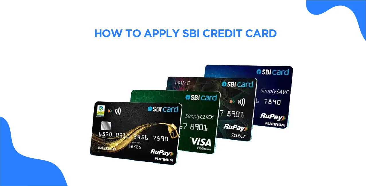 How to Apply SBI Credit Card – Step-by-Step Guide