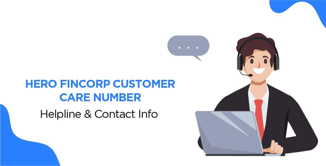 Hero Fincorp Customer Care Number – Helpline & Contact Info